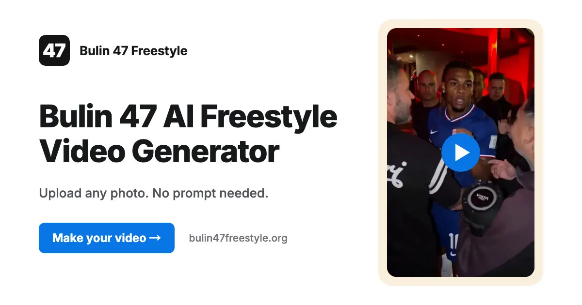 Bulin 47 AI Freestyle Video Generator screenshot